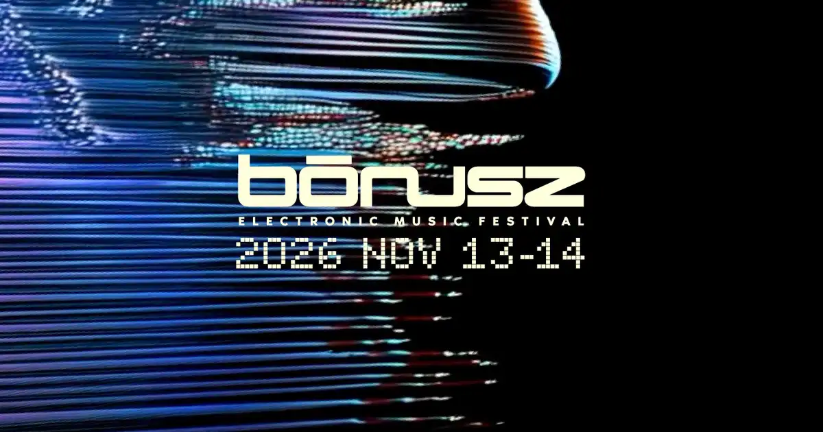Les meilleurs Festivals Techno en Hongrie en 2026 ! - Bónusz electronic music festival techno hongrie - Tenue de festival